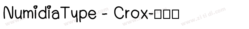 NumidiaType – Crox字体转换